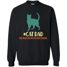 Load image into Gallery viewer, CatDad The Man The Myth The Legend # Pukas store