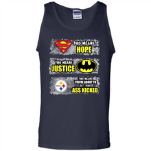 Load image into Gallery viewer, PITTSBURGH STEELERS SUPERMAN MEANS HOPE BATMAN