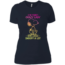 Load image into Gallery viewer, I'm That Crazy Lady Who Loves Snoopy A Lot