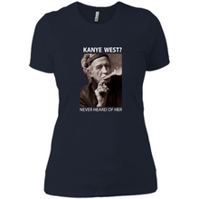 Load image into Gallery viewer, Keith Richards Kanye West Never Heard Of Her..