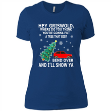 Load image into Gallery viewer, Hey Griswold where are you going to put a tree that big
