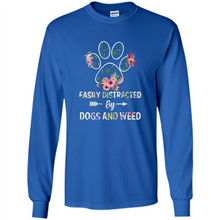 Load image into Gallery viewer, Easily Distracted By Dogs And Weed