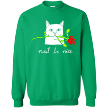 Load image into Gallery viewer, Cat must be nice # Pukas store