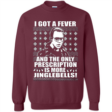 Load image into Gallery viewer, I got a fever and the only prescription is more jinglebells Christmas sweater