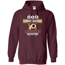 Load image into Gallery viewer, God First Family Second Then Washington Redskins Football