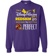 Load image into Gallery viewer, I'm a Disney Princess and a Redskin fan which means I'm pretty