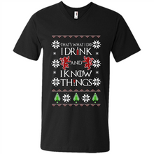 Load image into Gallery viewer, That’s What I Do I Drink And I Know Things Christmas sweater