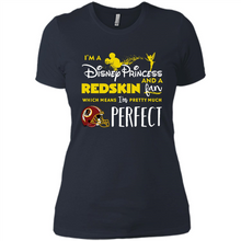 Load image into Gallery viewer, I'm a Disney Princess and a Redskin fan which means I'm pretty