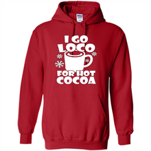 Load image into Gallery viewer, I Go Loco Hot for Hot Cocoa T-shirts, Funny Cocoa Christmas