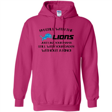 Load image into Gallery viewer, I’m Still With The Lions Just Like Your Mama Still With Your Daddy Without A Ring