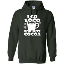 Load image into Gallery viewer, I Go Loco Hot for Hot Cocoa T-shirts, Funny Cocoa Christmas