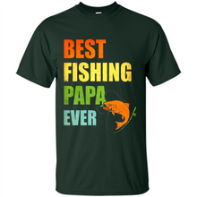 Load image into Gallery viewer, Best Fishing Papa Ever - Fisherman # Pukas store