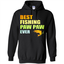 Load image into Gallery viewer, Best Fishing Paw Paw Ever - Fisherman # Pukas store