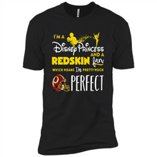Load image into Gallery viewer, I'm a Disney Princess and a Redskin fan which means I'm pretty