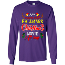 Load image into Gallery viewer, I Just Wanna Watch Hallmark Christmas Movie All Day Sweatshirt