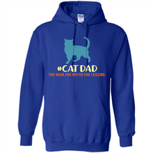 Load image into Gallery viewer, CatDad The Man The Myth The Legend # Pukas store