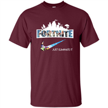 Load image into Gallery viewer, Fortnite just eliminate it