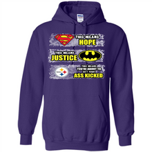 Load image into Gallery viewer, PITTSBURGH STEELERS SUPERMAN MEANS HOPE BATMAN