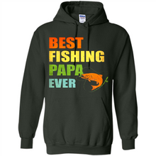 Load image into Gallery viewer, Best Fishing Papa Ever - Fisherman # Pukas store