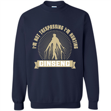 Load image into Gallery viewer, I'm Not Trespassing I'm Hunting Ginseng