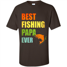Load image into Gallery viewer, Best Fishing Papa Ever - Fisherman # Pukas store