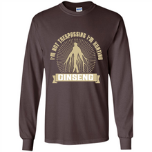 Load image into Gallery viewer, I'm Not Trespassing I'm Hunting Ginseng