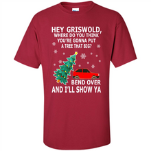 Load image into Gallery viewer, Hey Griswold where are you going to put a tree that big