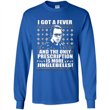 Load image into Gallery viewer, I got a fever and the only prescription is more jinglebells Christmas sweater