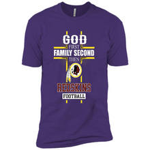 Load image into Gallery viewer, God First Family Second Then Washington Redskins Football