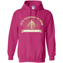 Load image into Gallery viewer, I'm Not Trespassing I'm Hunting Ginseng