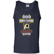 Load image into Gallery viewer, God First Family Second Then Washington Redskins Football
