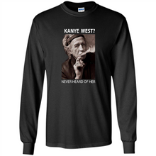 Load image into Gallery viewer, Keith Richards Kanye West Never Heard Of Her..