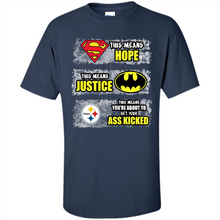 Load image into Gallery viewer, PITTSBURGH STEELERS SUPERMAN MEANS HOPE BATMAN