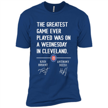 Load image into Gallery viewer, The greatest game ever played was on a wednesday in cleveland