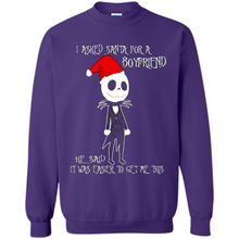 Load image into Gallery viewer, I Asked Santa For A Boyfriend Jack Skellington Christmas sweater