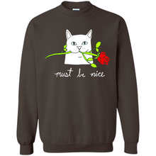 Load image into Gallery viewer, Cat must be nice # Pukas store