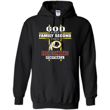 Load image into Gallery viewer, God First Family Second Then Washington Redskins Football