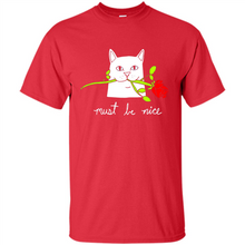 Load image into Gallery viewer, Cat must be nice # Pukas store