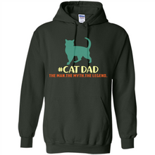 Load image into Gallery viewer, CatDad The Man The Myth The Legend # Pukas store