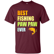 Load image into Gallery viewer, Best Fishing Paw Paw Ever - Fisherman # Pukas store