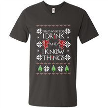 Load image into Gallery viewer, That’s What I Do I Drink And I Know Things Christmas sweater