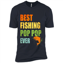 Load image into Gallery viewer, Best Fishing Pop Pop Ever - Fisherman # Pukas store