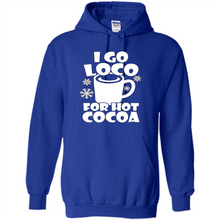 Load image into Gallery viewer, I Go Loco Hot for Hot Cocoa T-shirts, Funny Cocoa Christmas