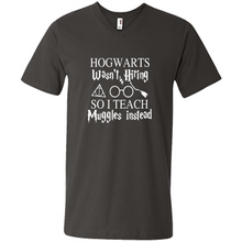 Load image into Gallery viewer, Hogwarts Wasn't Hiring So I Teach Muggles Harry Potter Teacher