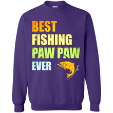 Load image into Gallery viewer, Best Fishing Paw Paw Ever - Fisherman # Pukas store