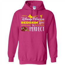Load image into Gallery viewer, I'm a Disney Princess and a Redskin fan which means I'm pretty