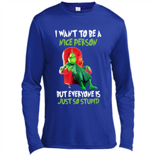 Load image into Gallery viewer, Grinch I Want To Be a Nice Person But Everyone is Just So Stupid
