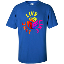 Load image into Gallery viewer, Live Like Line Volleyball