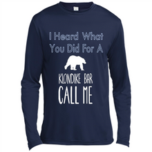 Load image into Gallery viewer, I HEARD WHAT YOU DID FOR A KLONDIKE BAR CALL ME