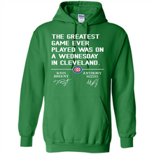 Load image into Gallery viewer, The greatest game ever played was on a wednesday in cleveland